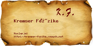 Kremser Füzike névjegykártya